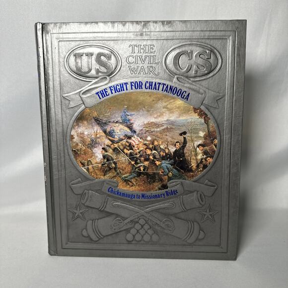 Vtg 1987 The Civil War Fight For Chattanooga Chickamauga Ridge Time-Life Book - Picture 1 of 6